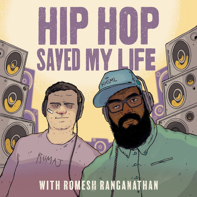 The Hip-Hop Saved My Life Podcast